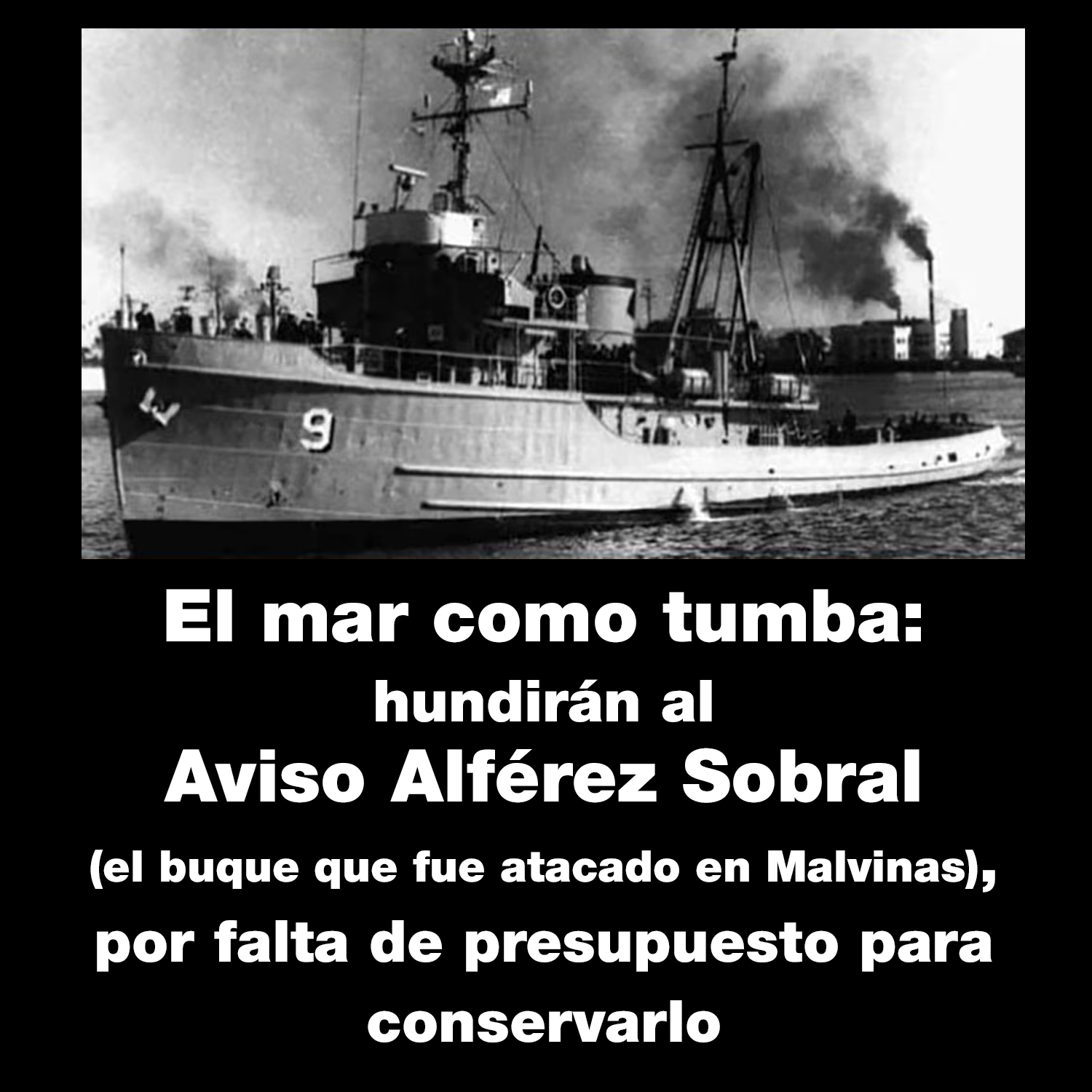 Hundirán al Aviso Alférez Sobral